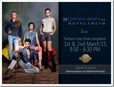 3rd Denimsandjeans.com Bangladesh Show : Invite