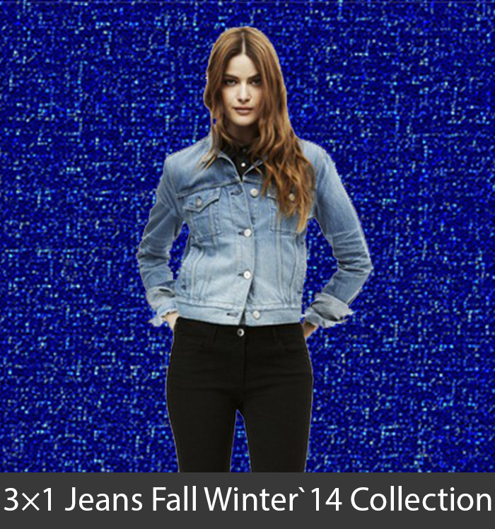 3×1 Jeans Fall Winter`14 Collection