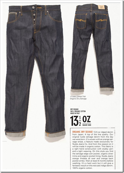 Nudie Jeans - Fall Winter 2012 - Dry Selvedge