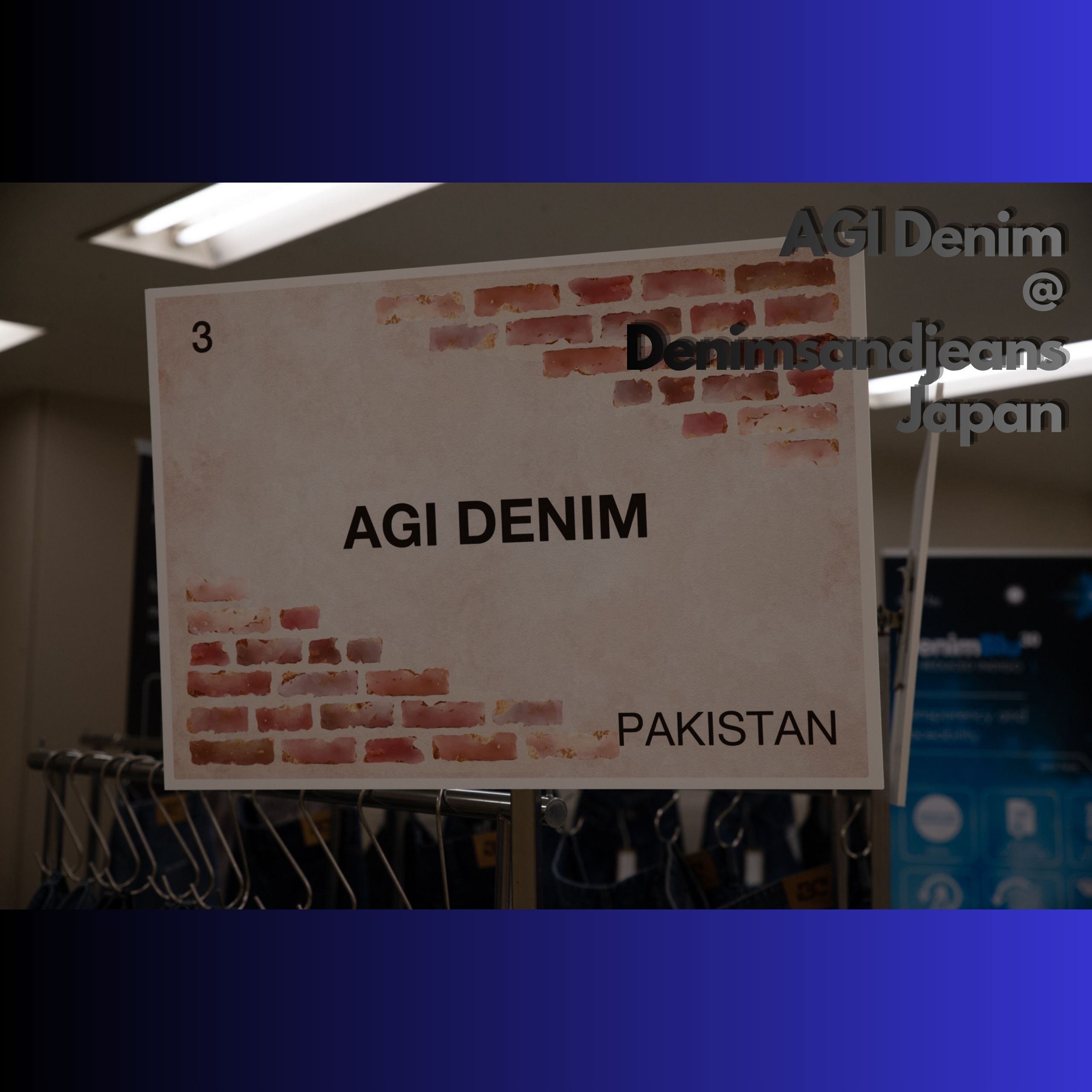 AGI Denim @ Denimsandjeans Japan
