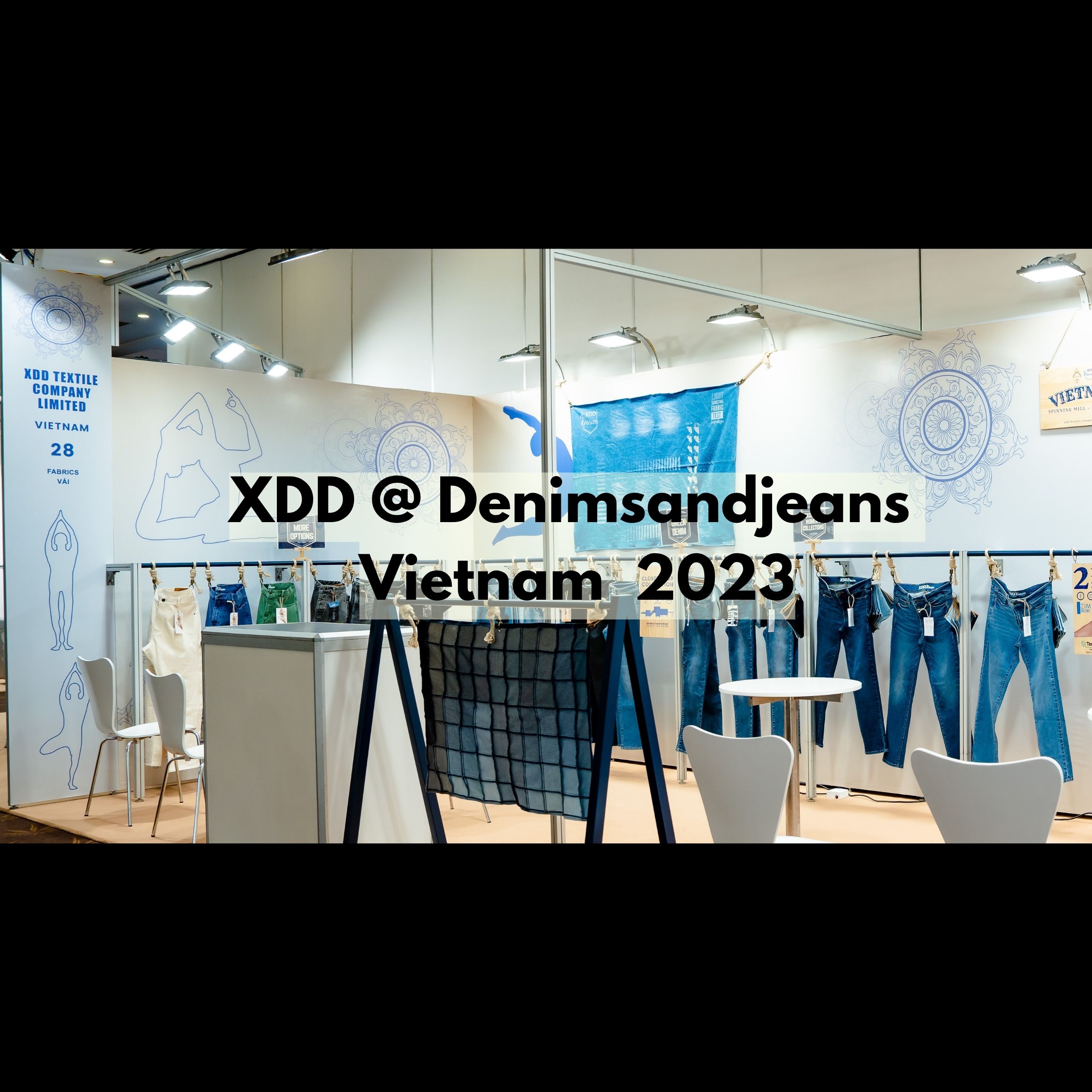 XDD @ Denimsandjeans Vietnam Event 2023