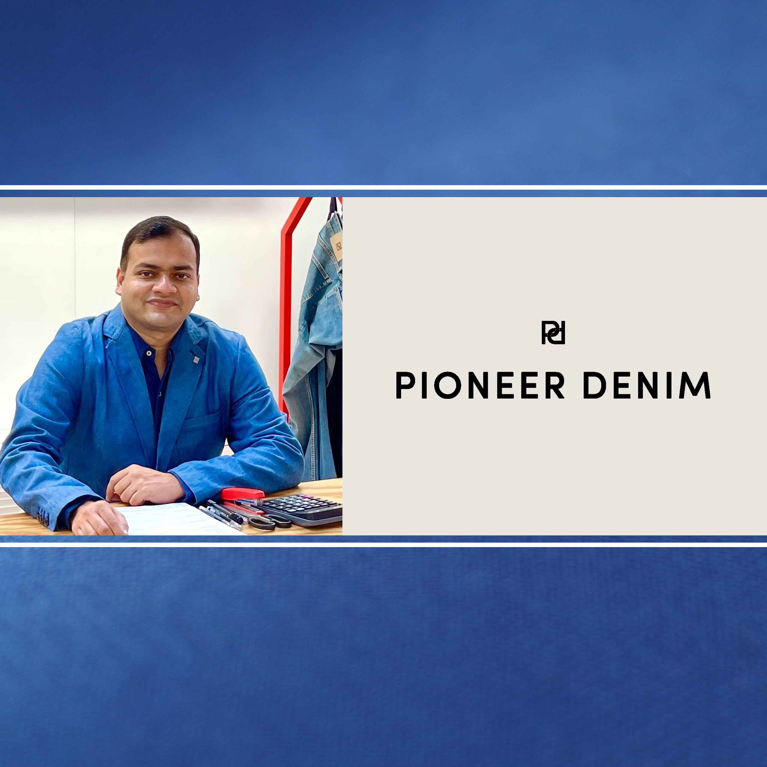 Pioneer Denim @ Japan – A Talk With Hasibul Huda
