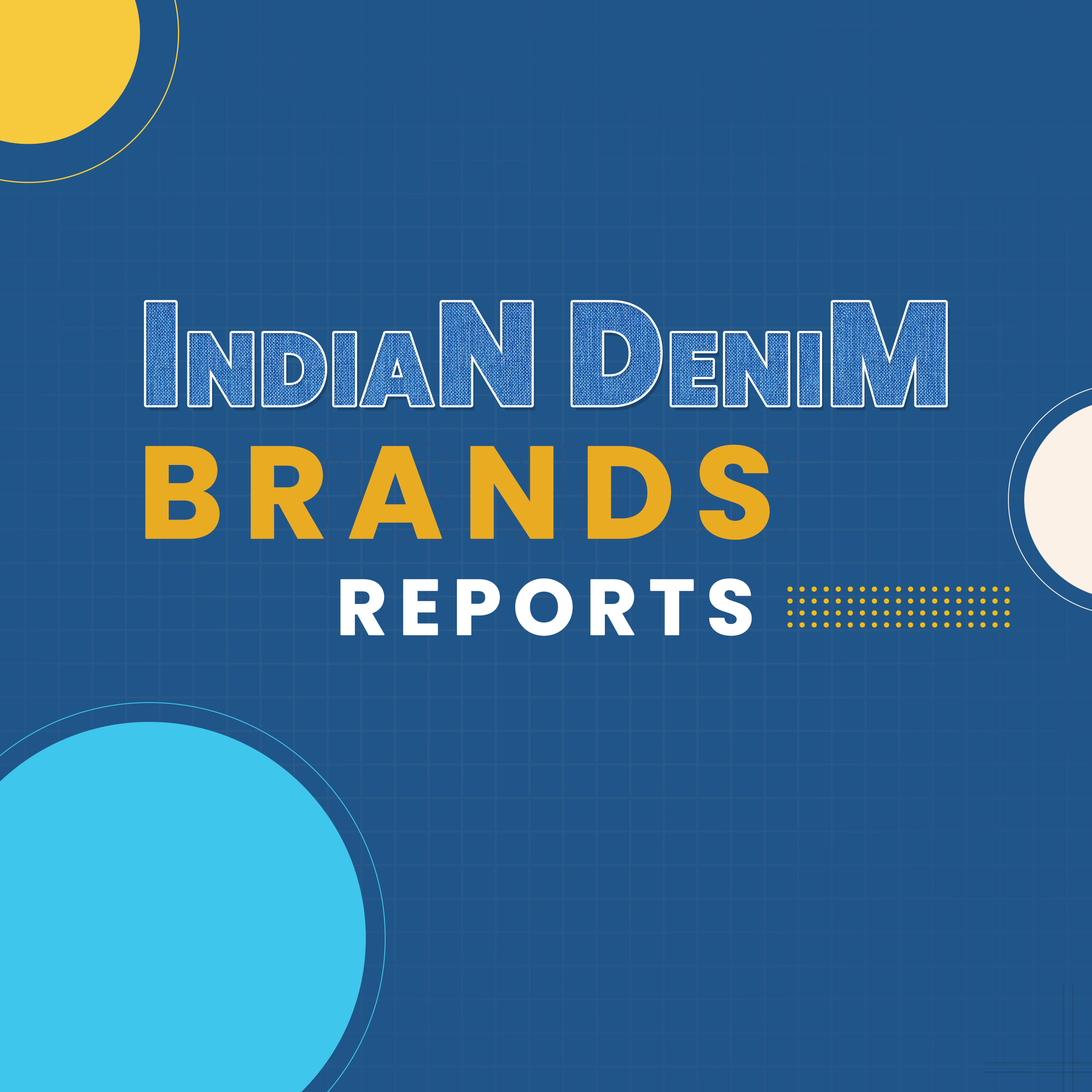 15 Indian Denim Brands Retail – A Detailed Report And Analysis