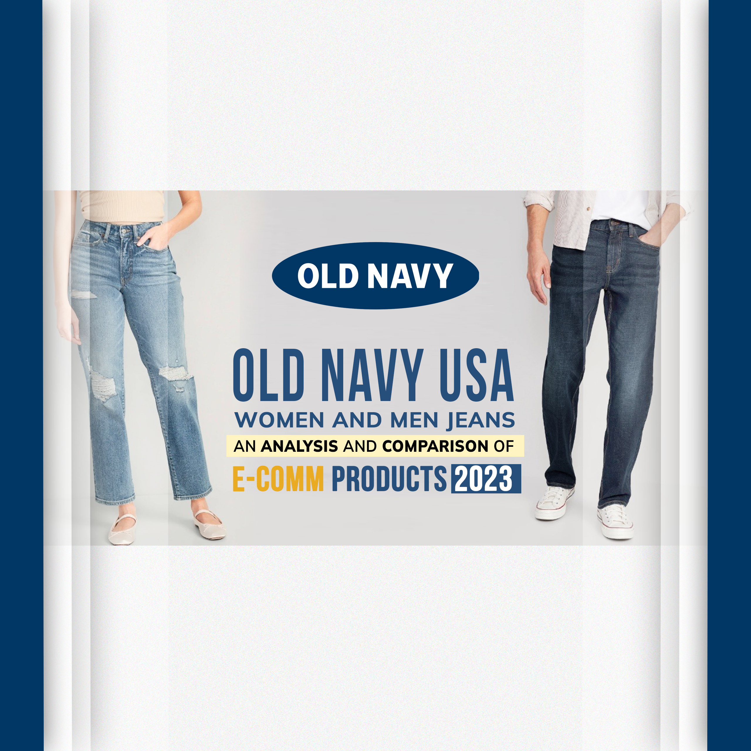 OLD NAVY USA – Women And Men Jeans Analysis 2023