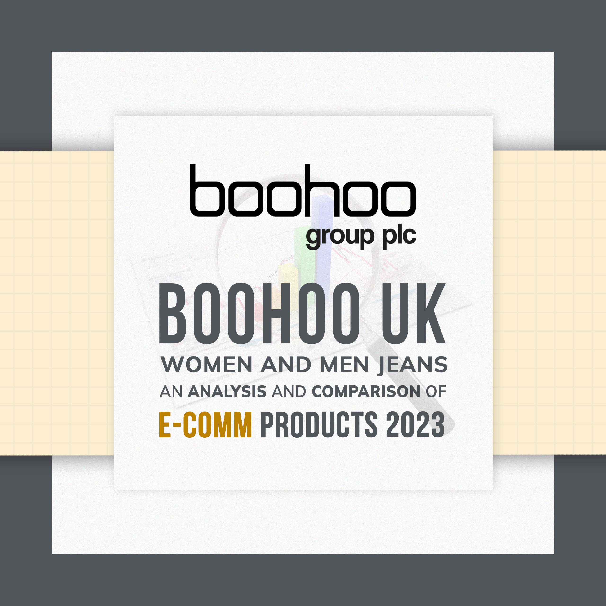 BOOHOO UK – Women And Men Jeans Analysis 2023