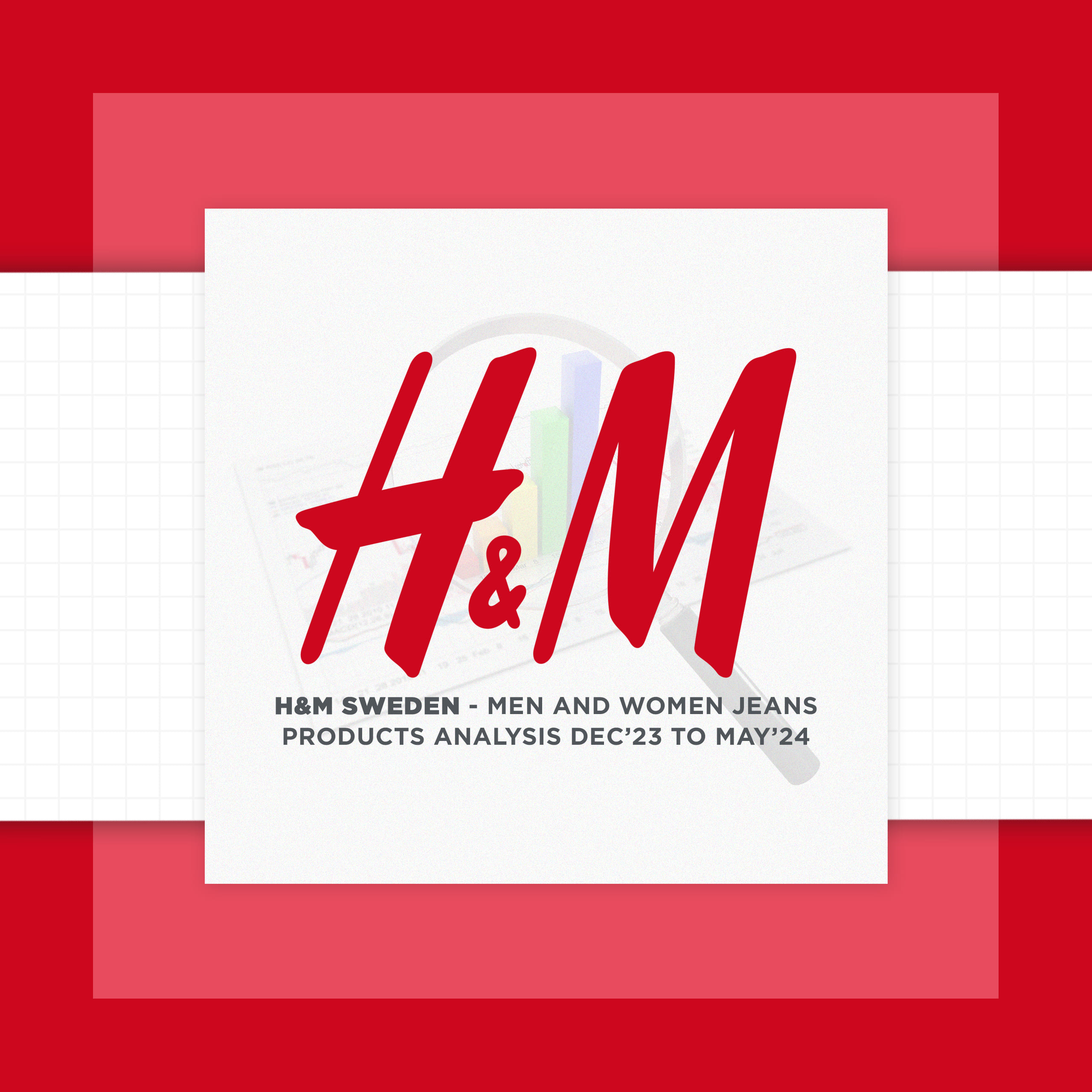 H&M Sweden Men And Women Jeans Products Analysis December 2023 To May 2024
