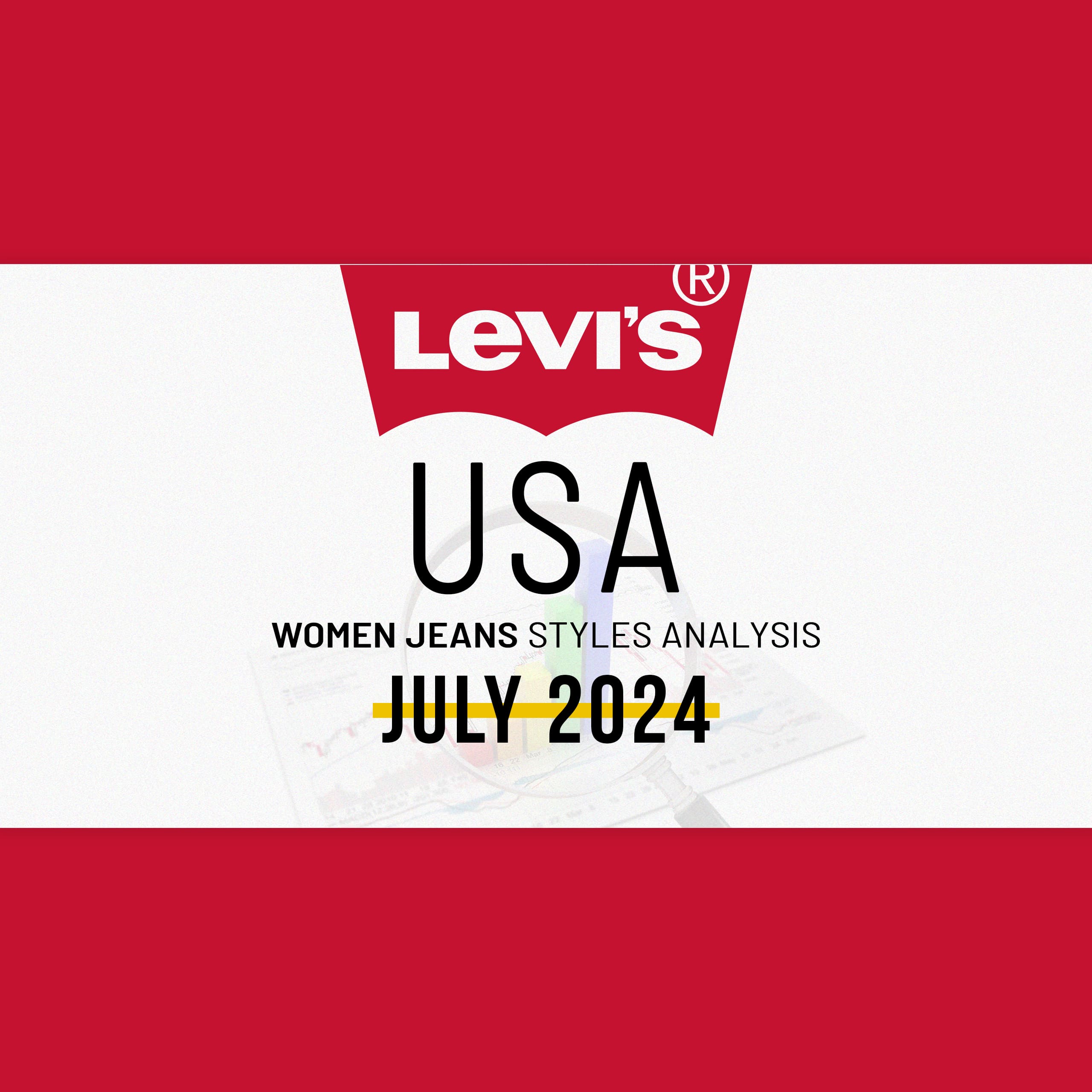 Levi’S USA Women Jeans Styles Analysis July 2024 ( Free Report )
